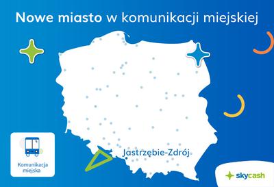 Płać za komunikację miejską w Jastrzębiu-Zdroju ze SkyCash