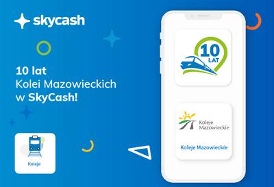 10 lat Kolei Mazowieckich w SkyCash