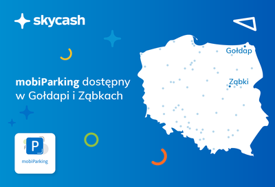 Zapłać za parking w Ząbkach i Gołdapi ze SkyCash